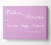 Music Quote Follow Your Dreams Justin Bieber Pink Canvas Wall Art