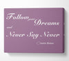 Music Quote Follow Your Dreams Justin Bieber Dusty Pink Canvas Wall Art