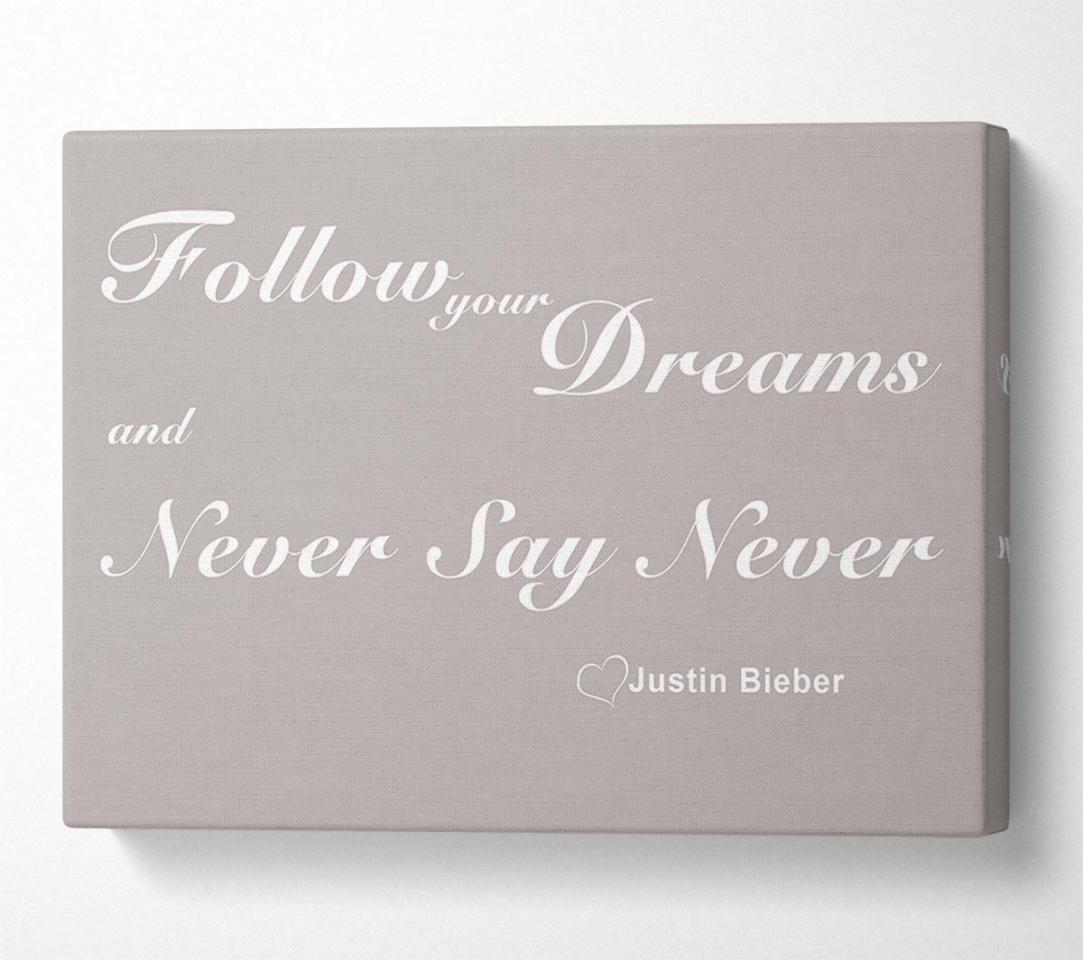 Music Quote Follow Your Dreams Justin Bieber Beige Canvas Wall Art