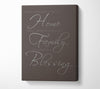 Family Quote Having Someplace To Go Is Home 2 Chocolate Canvas Wall Art