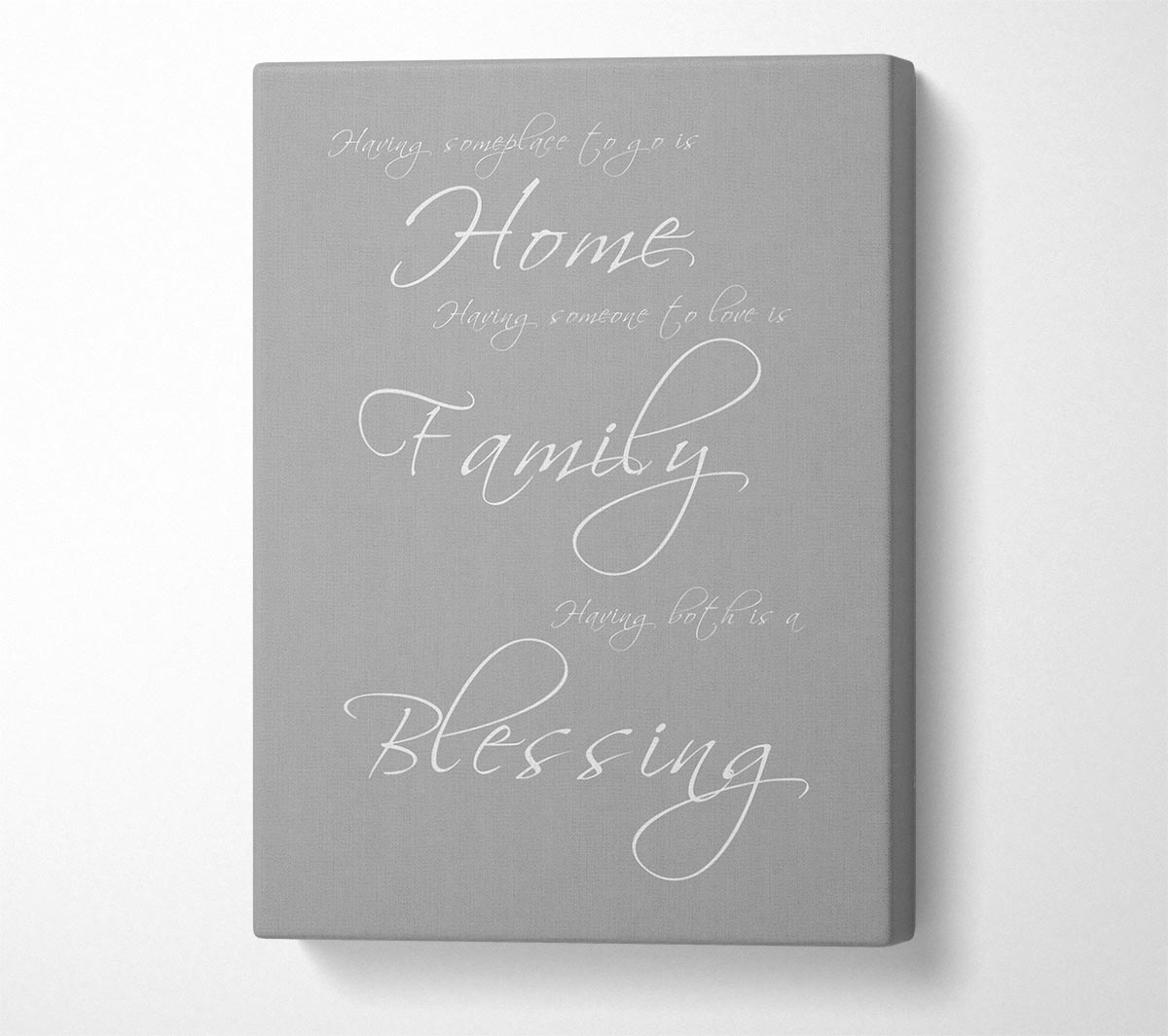 Home Quote Having Someplace To Go Is Home Grey White Canvas Wall Art