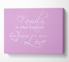 Family Quote Family Is What Happens Pink Canvas Wall Art