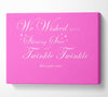 Nursery Quote We Wished Upon A Shining Star Vivid Pink Canvas Wall Art