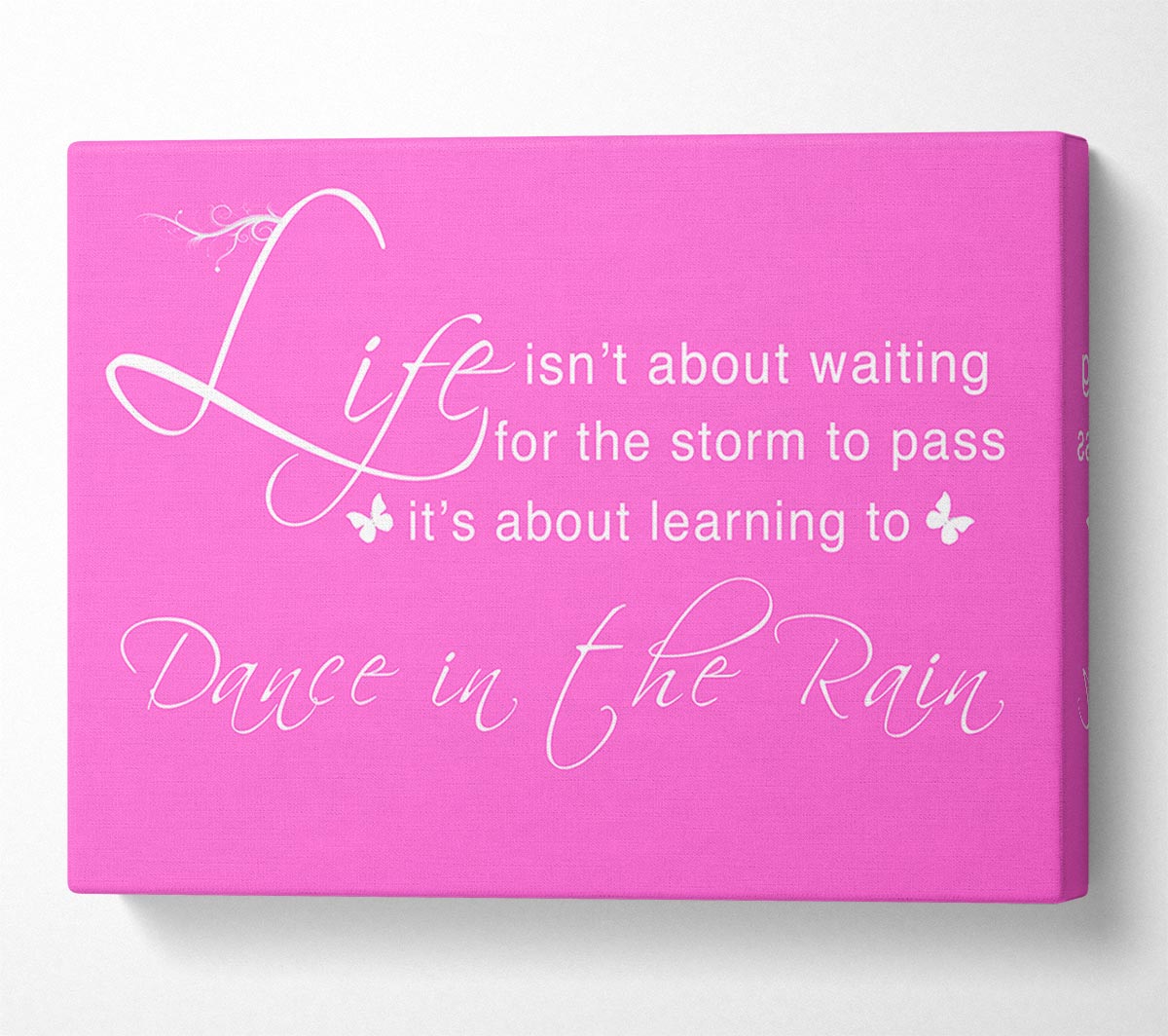 Life Isnt About Waiting Vivid Pink Canvas Wall Art