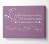 Life Isnt About Waiting Dusty Pink Canvas Wall Art