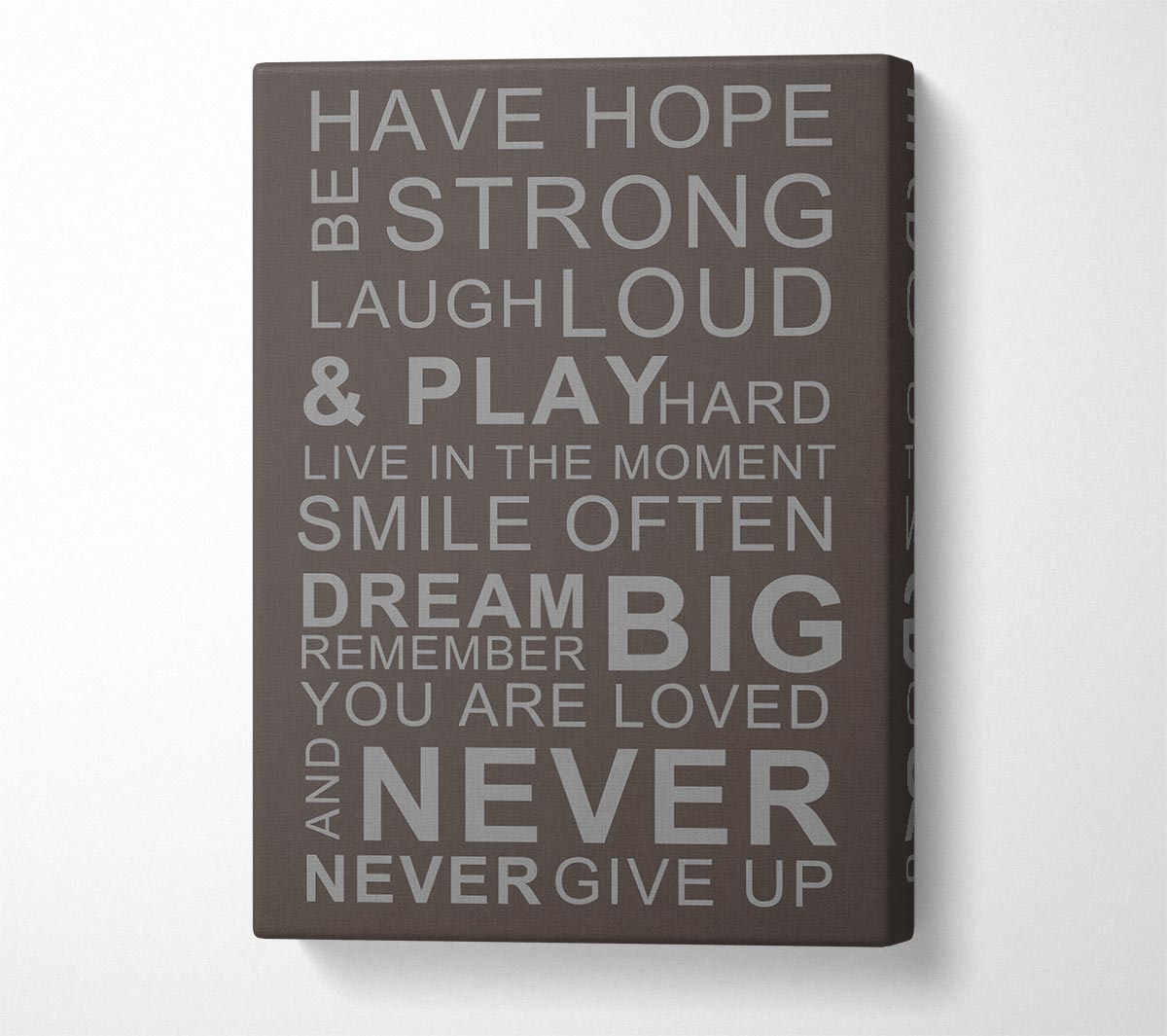 Family Quote Have Hope Be Strong Laugh Loud Chocolate Canvas Wall Art