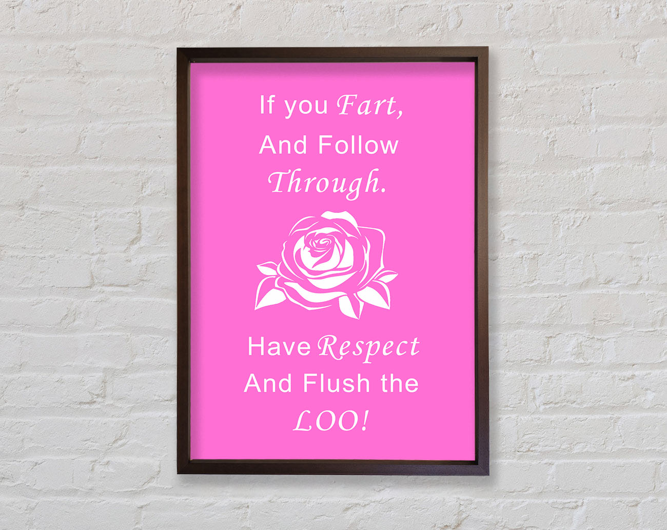 Bathroom Quote If You Fart Vivid Pink Framed Wall Art