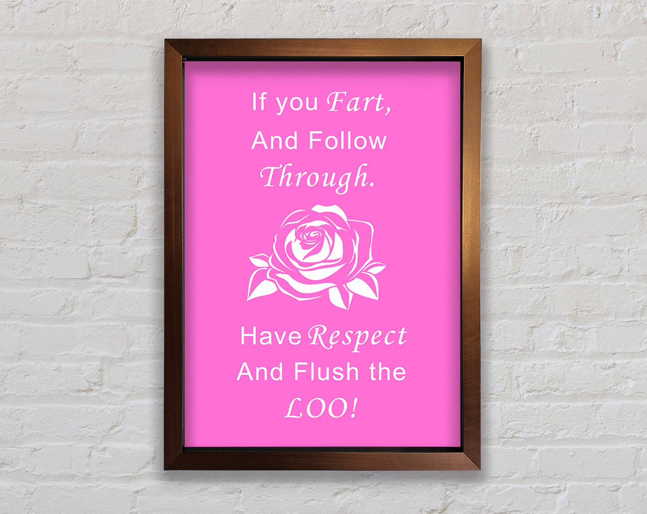Bathroom Quote If You Fart Vivid Pink Framed Wall Art