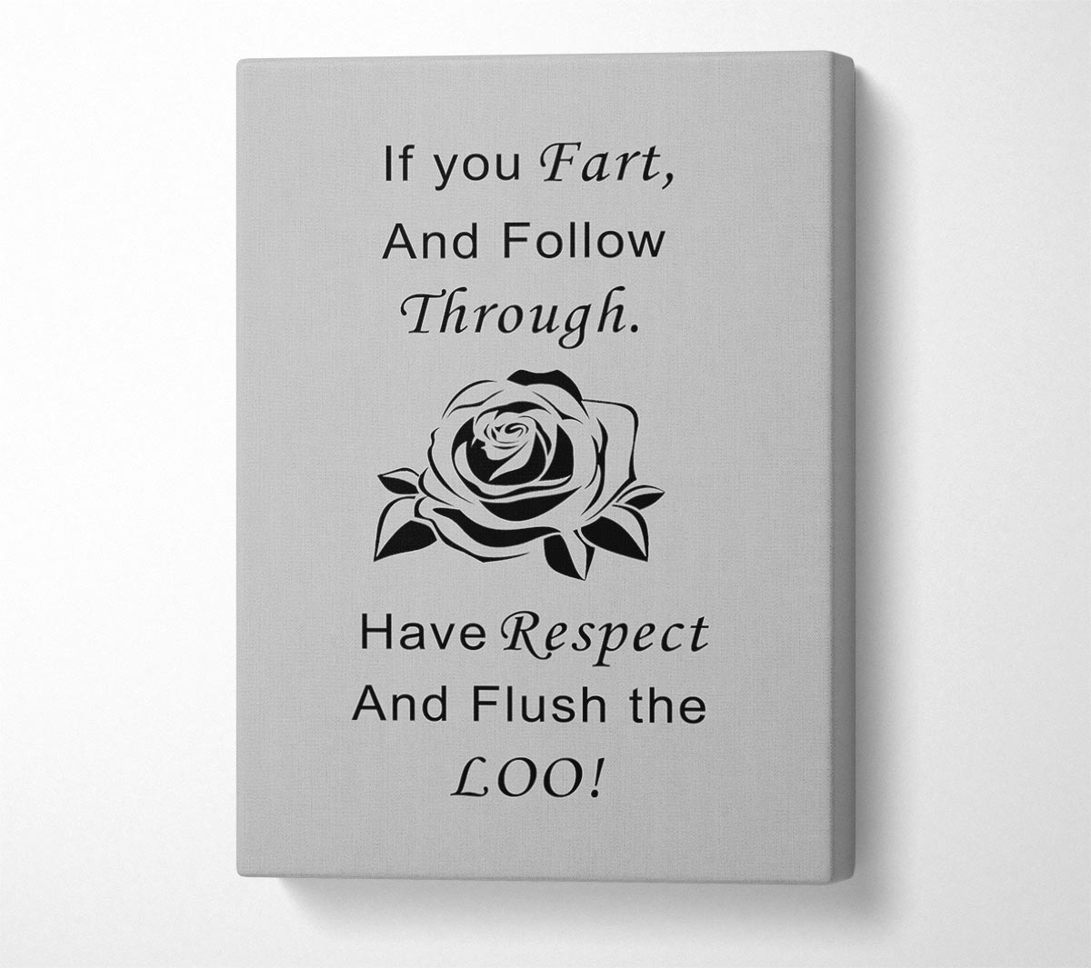 Bathroom Quote If You Fart Grey Canvas Wall Art