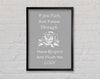Bathroom Quote If You Fart Grey White Framed Wall Art