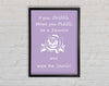 Bathroom Quote If You Dribble Lilac Framed Wall Art