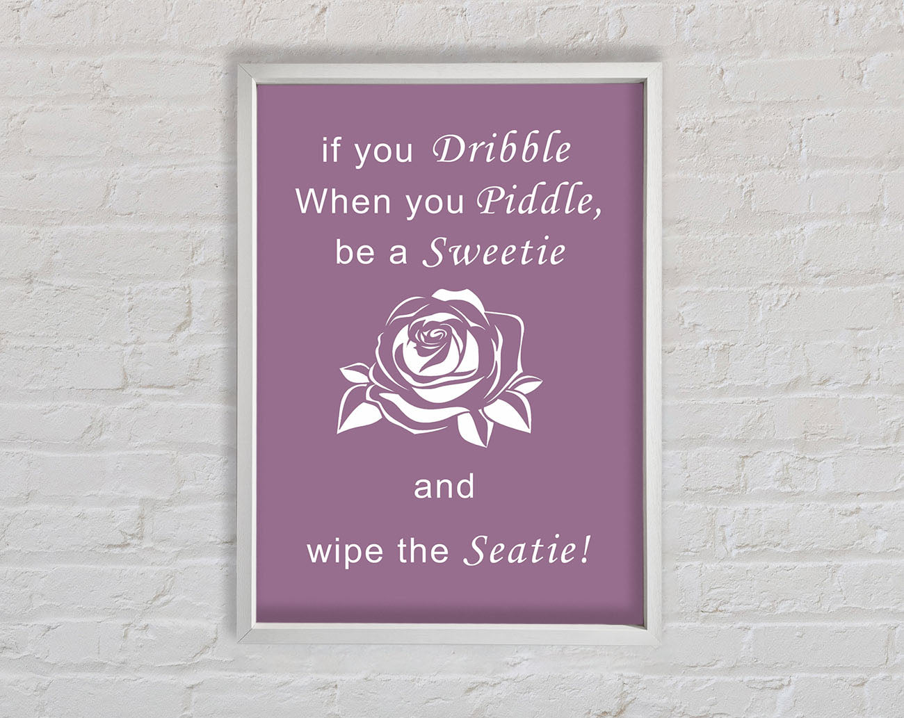 Bathroom Quote If You Dribble Dusty Pink Framed Wall Art