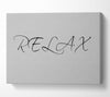 Bathroom Quote Relax Grey Canvas Wall Art