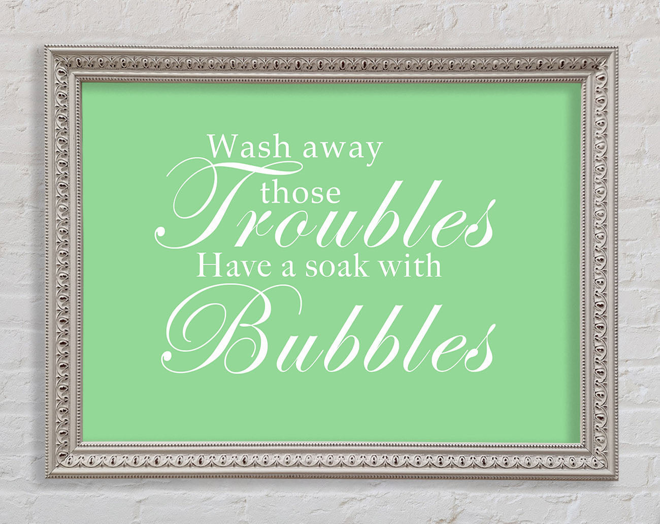 Bathroom Quote Wash Away Those Troubles Green Framed Wall Art
