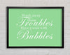 Bathroom Quote Wash Away Those Troubles Green Framed Wall Art