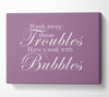 Bathroom Quote Wash Away Those Troubles Dusty Pink Canvas Wall Art