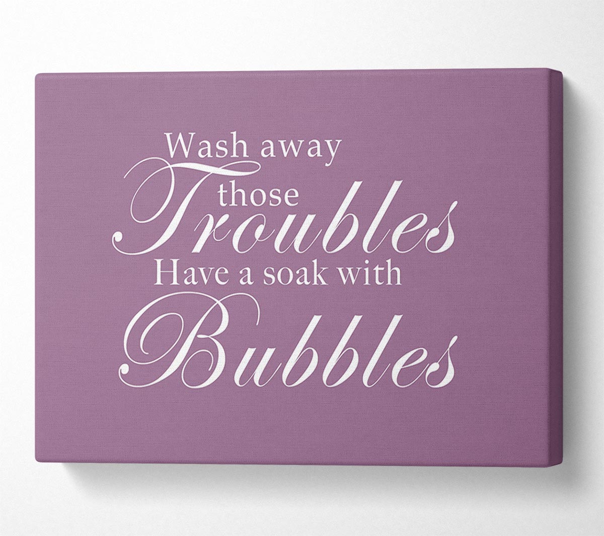 Bathroom Quote Wash Away Those Troubles Dusty Pink Canvas Wall Art