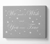 Nursery Quote We Made A Wish And You Came True Grey White Canvas Wall Art