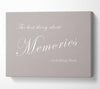 Family Quote The Best Thing About Memories Beige Canvas Wall Art