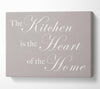 Kitchen Quote The Kitchen Is The Heart Of The Home Beige Canvas Wall Art