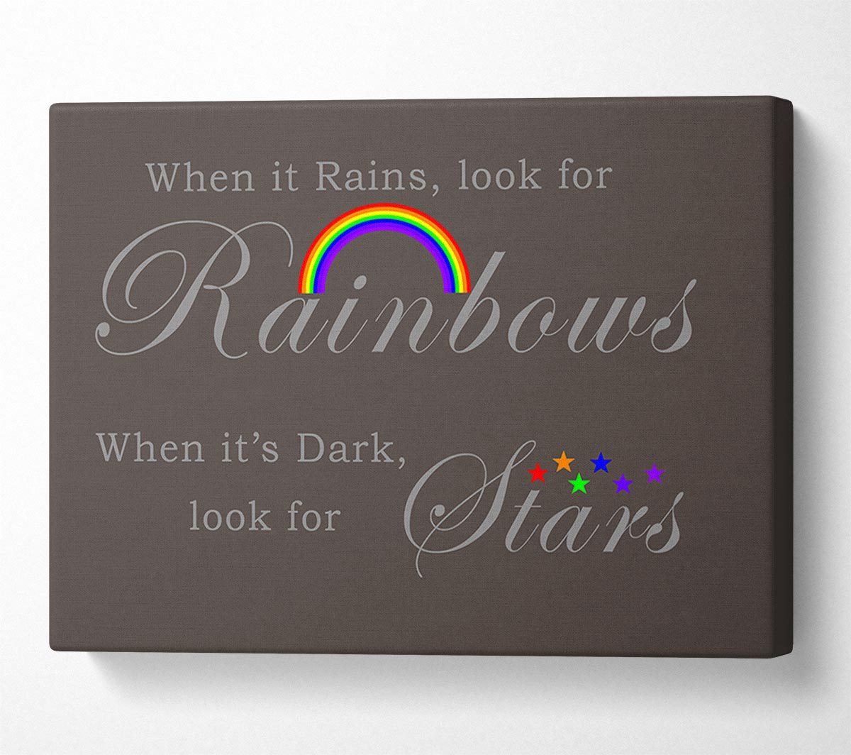 When It Rains Look For Rainbows 2 Chocolate Canvas Wall Art