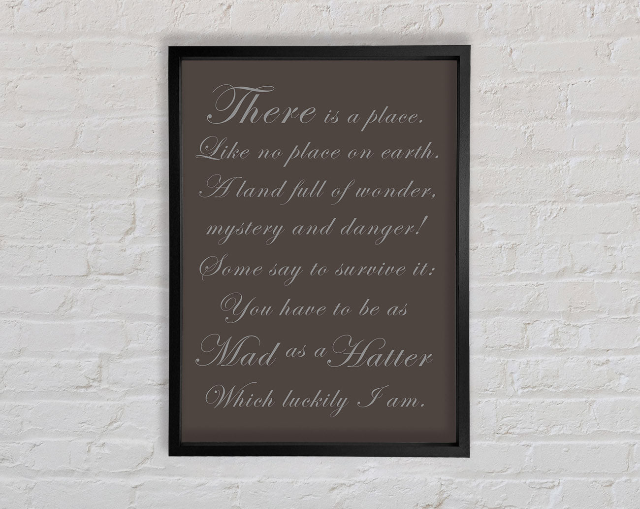 Alice In Wonderland As Mad As A Hatter Chocolate Framed Wall Art