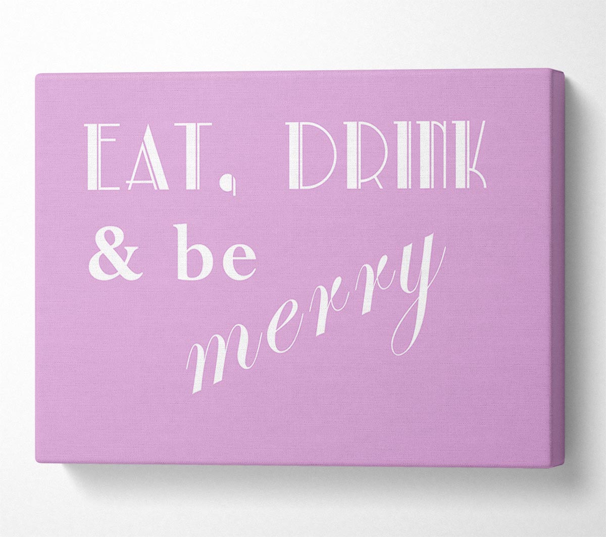 Kitchen Quote Eat Drink n Be Merry Pink Canvas Wall Art