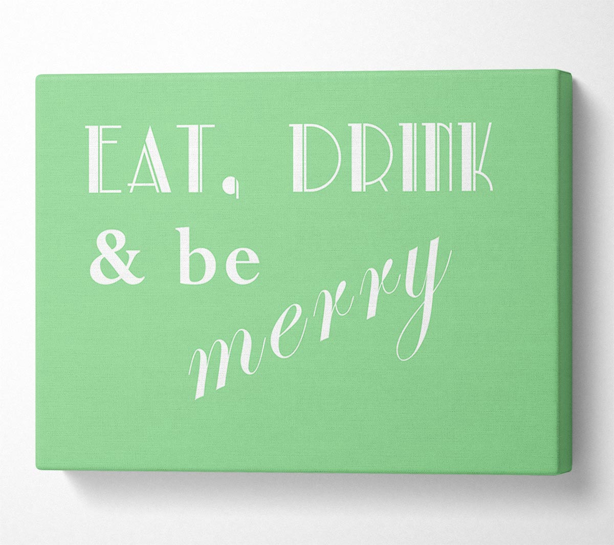 Kitchen Quote Eat Drink n Be Merry Green Canvas Wall Art