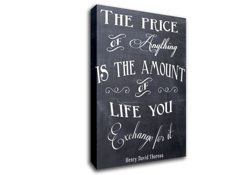 Famous Quote Henry David Thoreau The Price Of Anything Canvas Wall Art