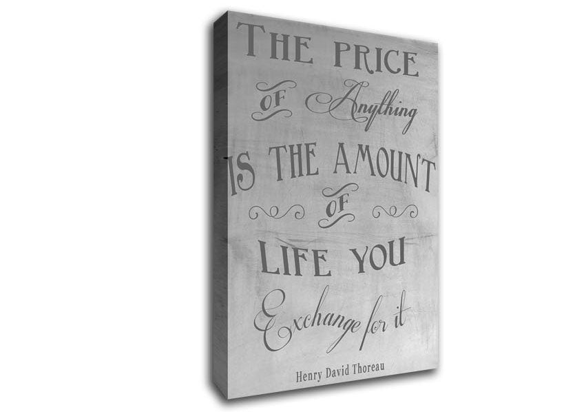 Famous Quote Henry David Thoreau The Price Of Anything Grey Canvas Wall Art