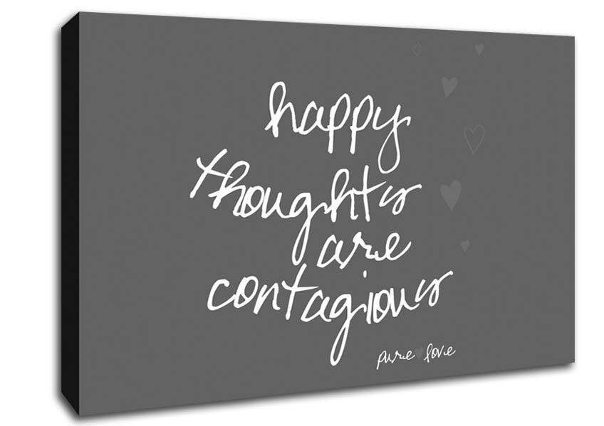 Happy Thoughts Are Contagious Grey Canvas Wall Art
