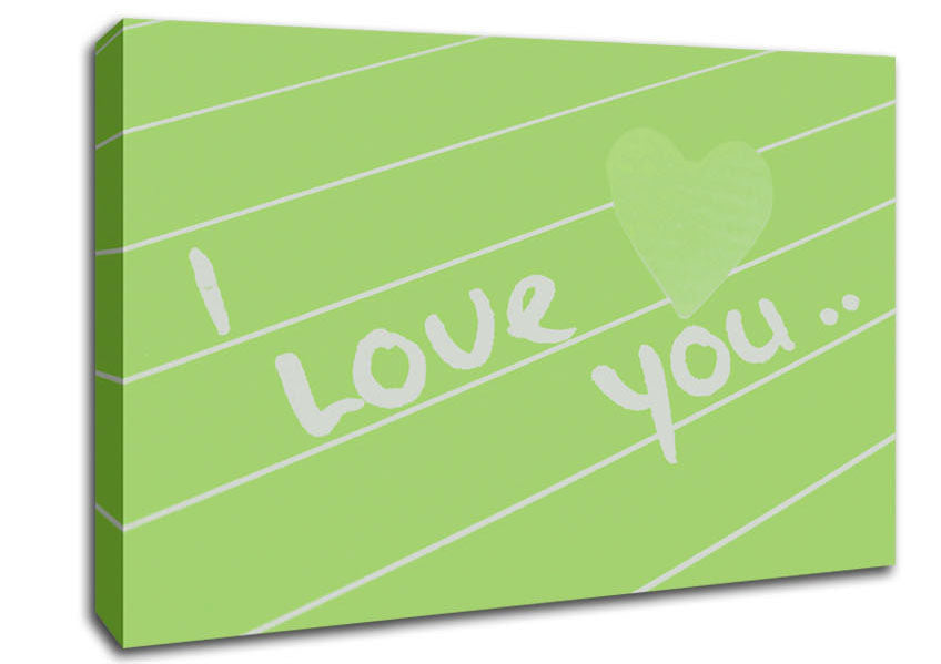 Love Quote I Love You Heart Lime Green Canvas Wall Art