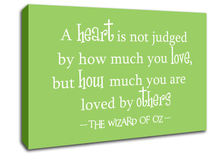 Movie Quote Wizard Of Oz A Heart Is Not Judged Lime Green Canvas Wall Art