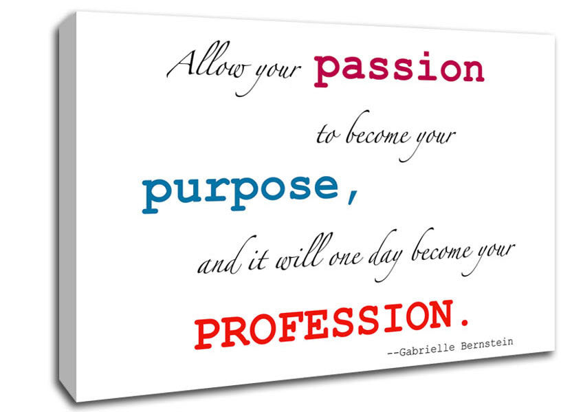 Motivational Quote Gabrielle Bernstein Allow Your Passion Canvas Wall Art