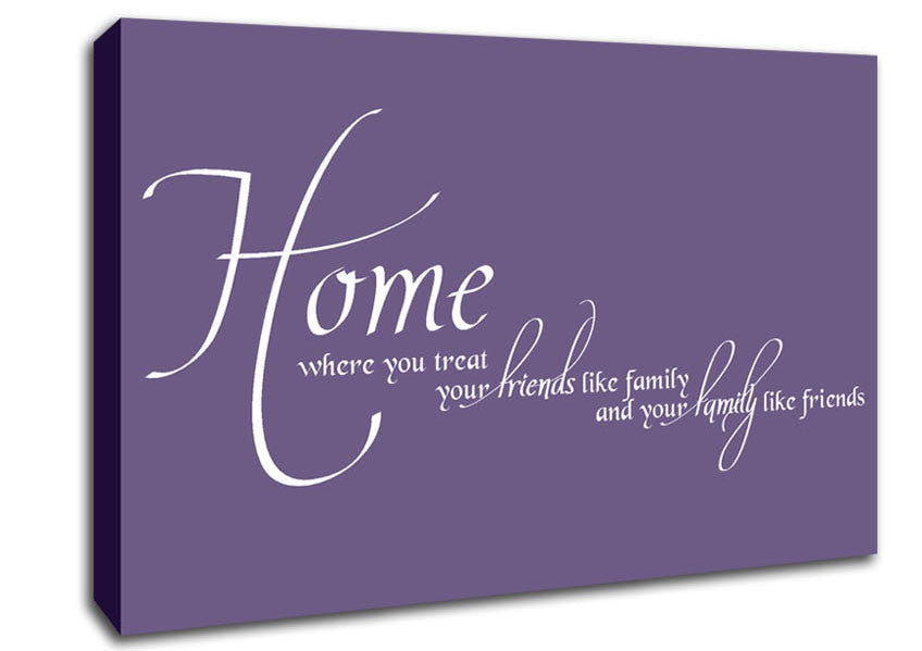 Family Quote Home Family Friends Lilac Canvas Wall Art