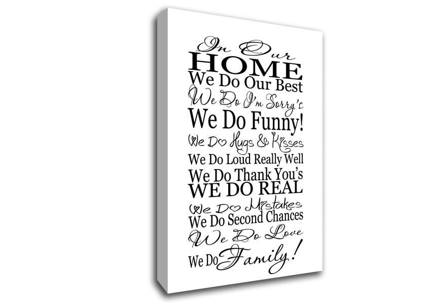 Family Quote In Our Home We Do Family Canvas Wall Art