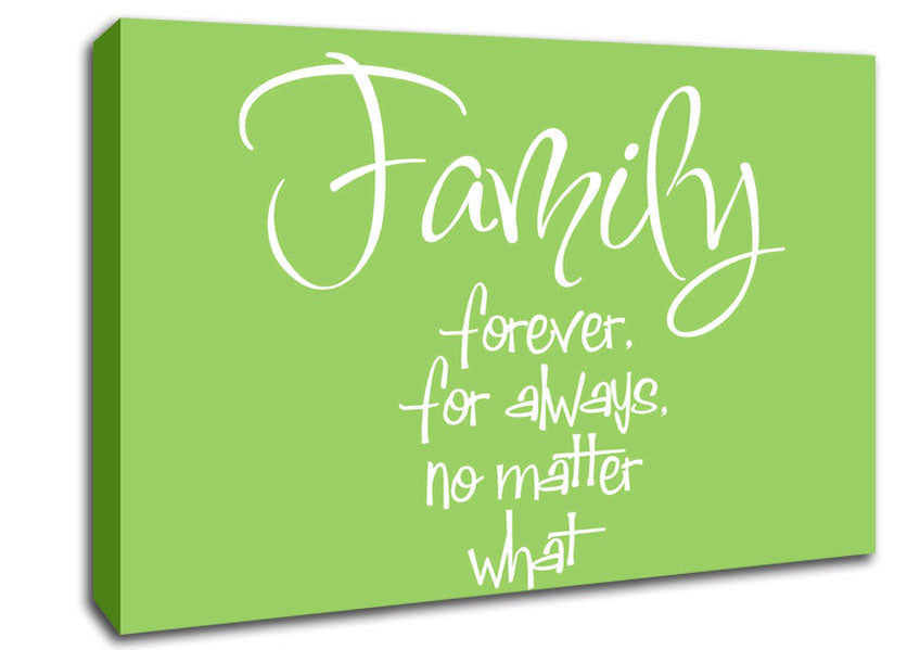 Family Quote Family Forever For Always Lime Green Canvas Wall Art