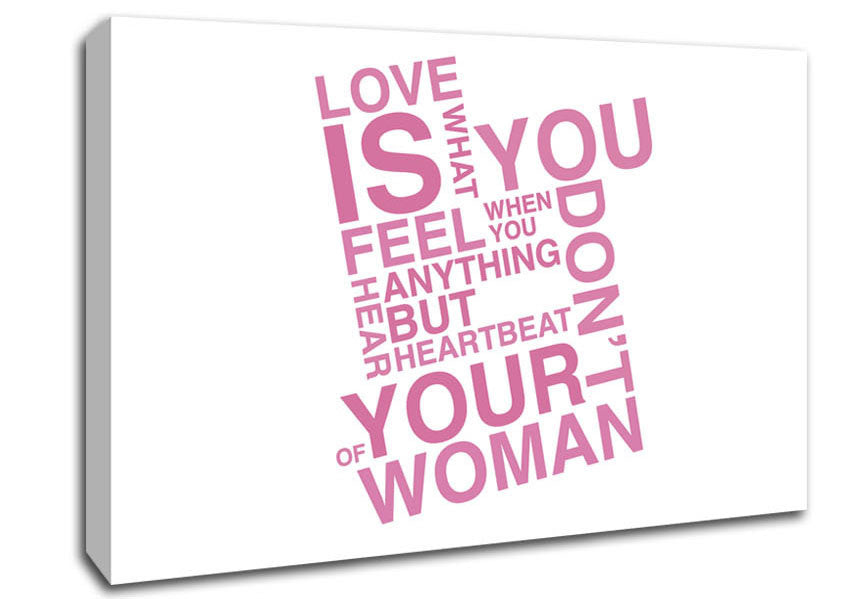 Love Quote Love Is What You Feel Pink Canvas Wall Art