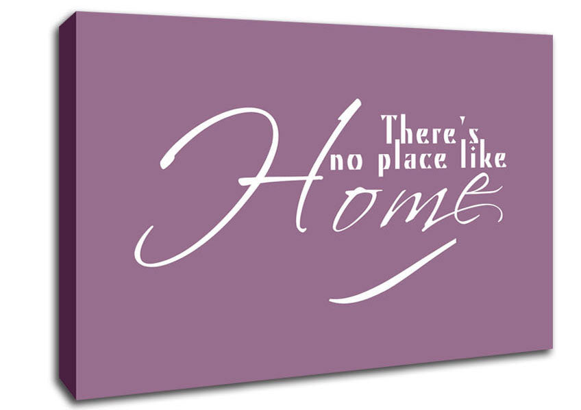 Home Quote Theres No Place Like Home Dusty Pink Canvas Wall Art