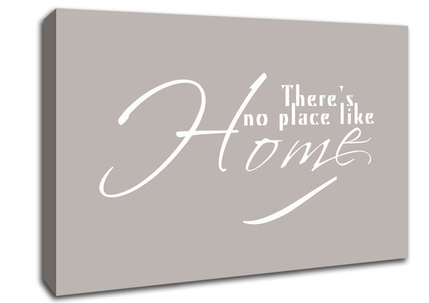Home Quote Theres No Place Like Home Beige Canvas Wall Art
