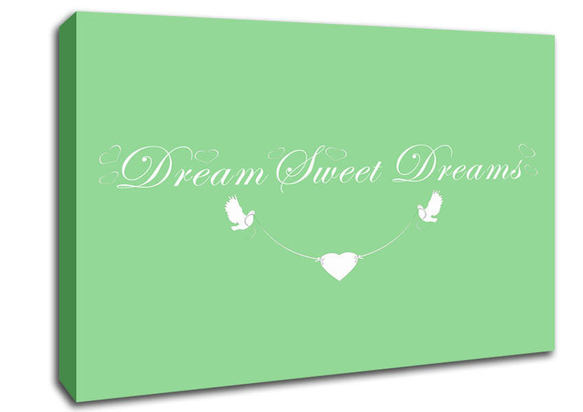 Dream Sweet Dreams Green Canvas Wall Art