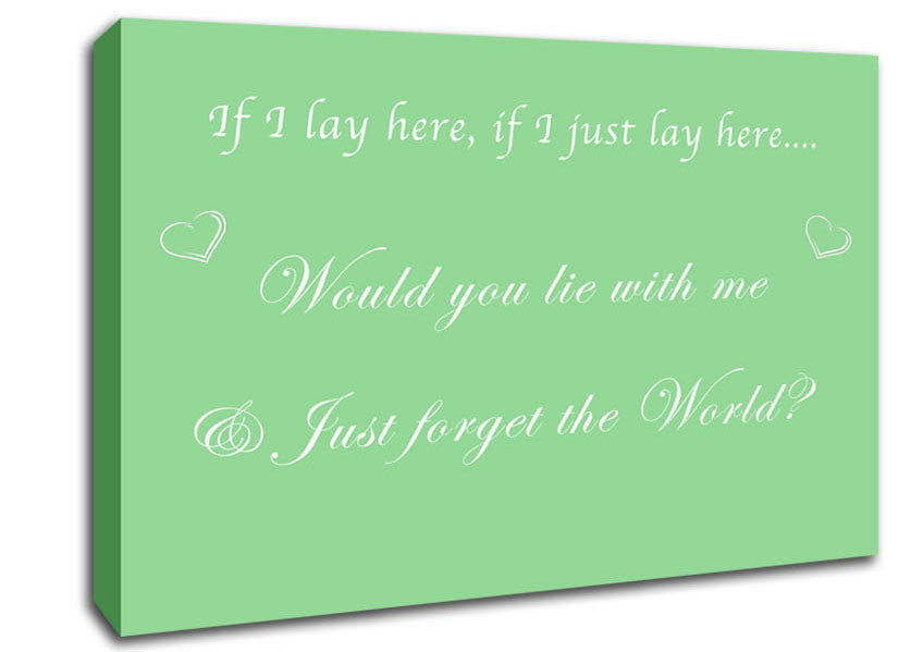 Music Quote If I Lay Here If I Just Snow Patrol Green Canvas Wall Art
