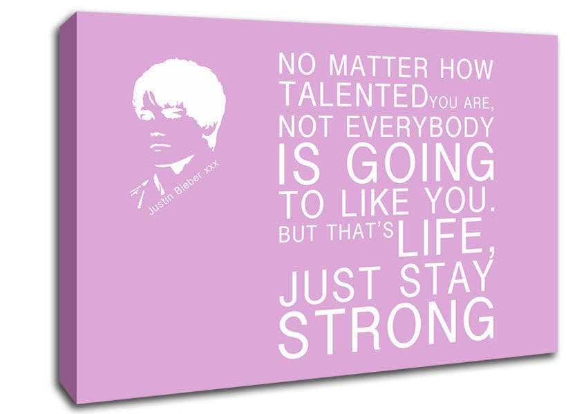 Music Quote No Matter How Talented Justin Bieber Pink Canvas Wall Art