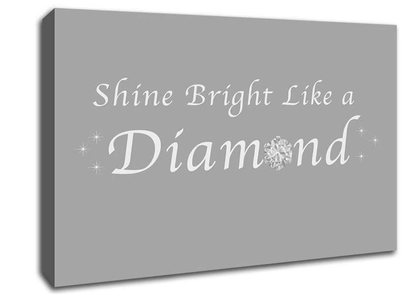 Music Quote Shine Bright Like A Diamond Rihanna Grey White Canvas Wall Art
