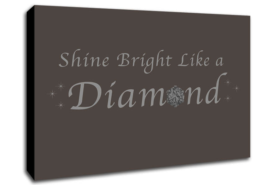 Music Quote Shine Bright Like A Diamond Rihanna Chocolate Canvas Wall Art