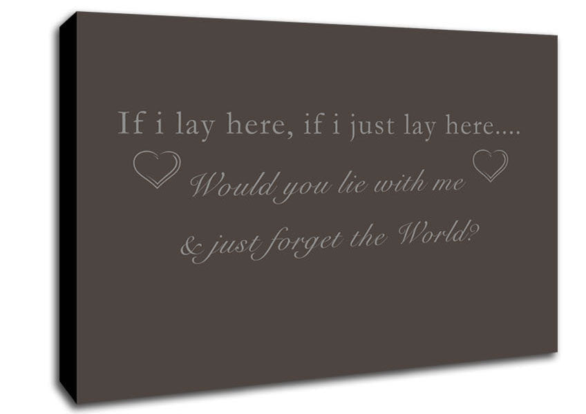 Music Quote If I Lay Here Snow Patrol Chocolate Canvas Wall Art