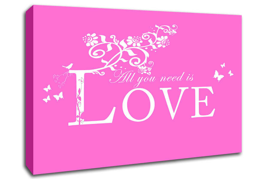 Music Quote All You Need Is Love Vivid Pink Canvas Wall Art