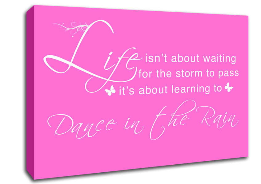 Life Isnt About Waiting Vivid Pink Canvas Wall Art