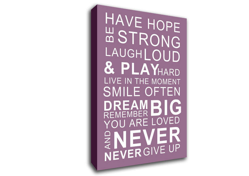 Family Quote Have Hope Be Strong Laugh Loud Dusty Pink Canvas Wall Art