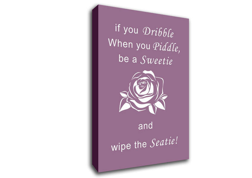 Bathroom Quote If You Dribble Dusty Pink Canvas Wall Art